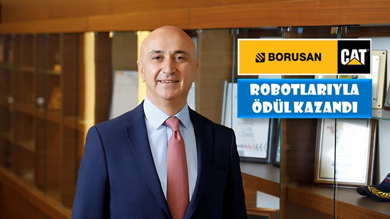 İş Makinası - Borusan Cat robotlarıyla ödül kazandı