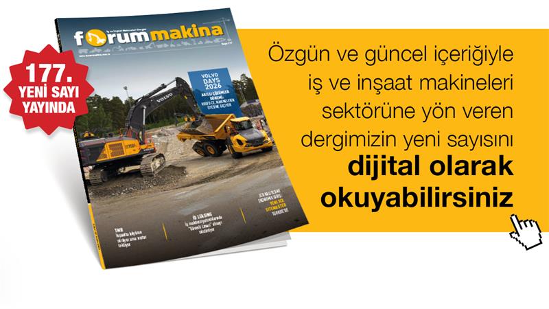 FORUM MAKİNA DERGİSİ YENİ SAYISI DİJİTAL OLARAK DA YAYINDA