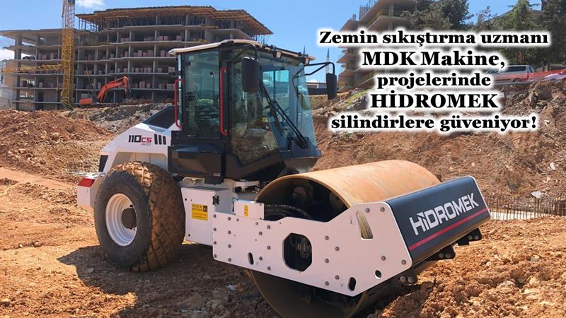 ZEMİN SIKIŞTIRMA UZMANI MDK MAKİNE, PROJELERİNDE HİDROMEK SİLİNDİRLERE GÜVENİYOR