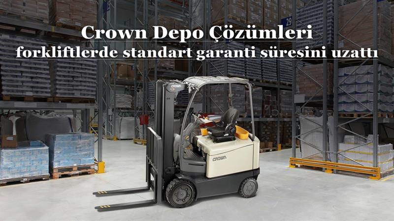 İş Makinası - Crown Depo Çözümleri forkliftlerde standart garanti süresini uzattı