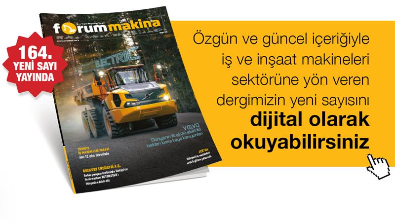 FORUM MAKİNA DERGİSİ YENİ SAYISI DİJİTAL OLARAK DA YAYINDA