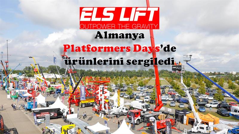 İş Makinası - ELS Lift, Almanya’da düzenlenen Platformers Days’de ürünlerini sergiledi