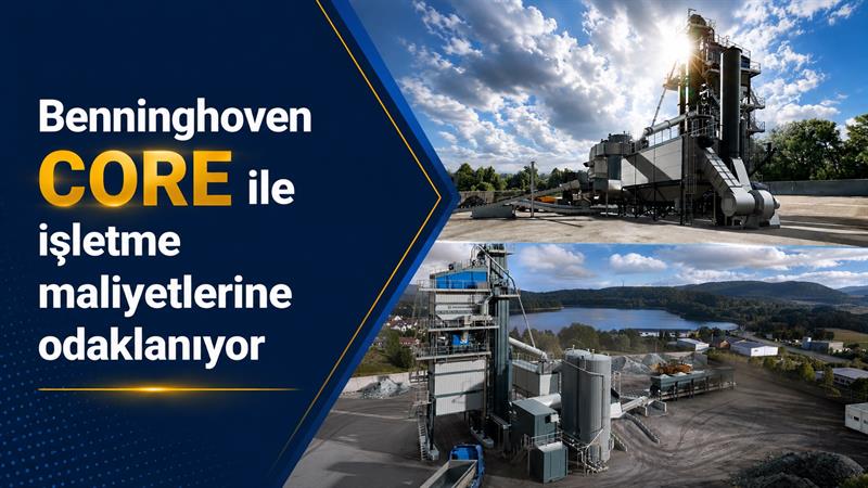 İş Makinası - BENNINGHOVEN CORE İLE İŞLETME MALİYETLERİNE ODAKLANIYOR