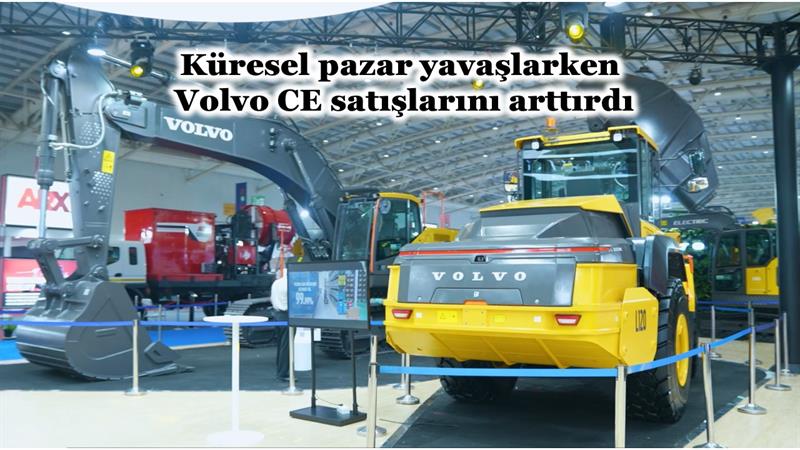 İş Makinası - KÜRESEL PAZAR YAVAŞLARKEN VOLVO CE SATIŞLARINI ARTTIRDI