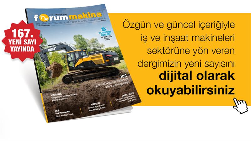 FORUM MAKİNA DERGİSİ YENİ SAYISI DİJİTAL OLARAK DA YAYINDA