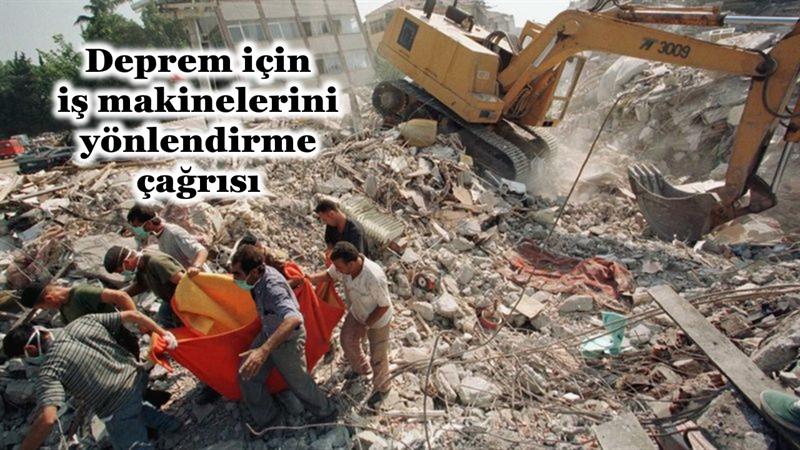 İş Makinası - TMB'DEN DEPREM İÇİN İŞ MAKİNELERİNİ YÖNLENDİRME ÇAĞRISI