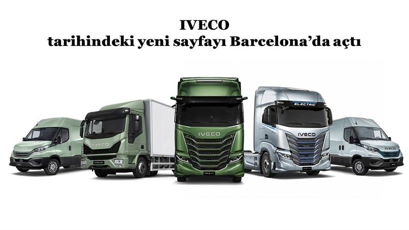 İş Makinası - IVECO, TARİHİNDEKİ YENİ SAYFAYI BARCELONA’DA AÇTI