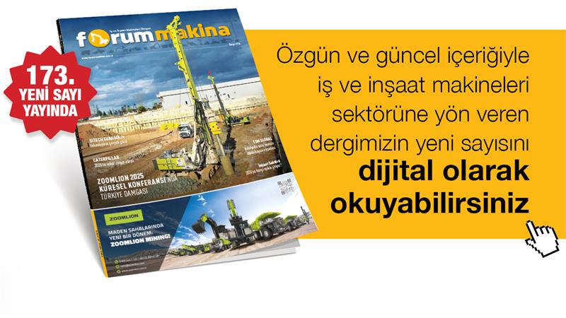 FORUM MAKİNA DERGİSİ YENİ SAYISI DİJİTAL OLARAK DA YAYINDA
