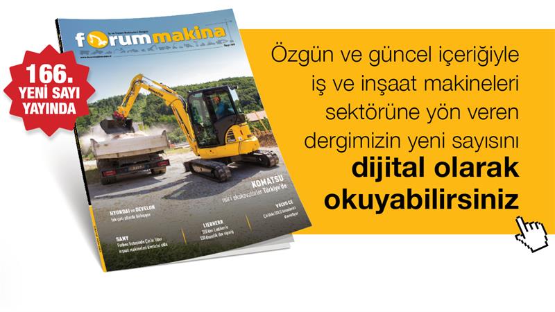 FORUM MAKİNA DERGİSİ YENİ SAYISI DİJİTAL OLARAK DA YAYINDA