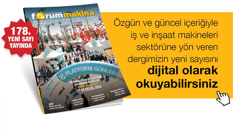 FORUM MAKİNA DERGİSİ YENİ SAYISI DİJİTAL OLARAK DA YAYINDA