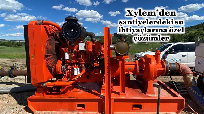 İş Makinası - XYLEM’DEN ŞANTİYELERDEKİ SU İHTİYAÇLARINA ÖZEL ÇÖZÜMLER