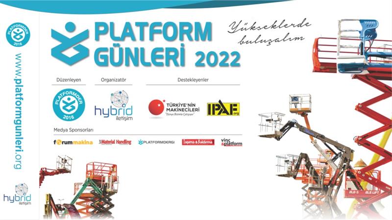 İş Makinası - PLATFORM GÜNLERİ 2022 İÇİN GERİ SAYIM BAŞLADI!