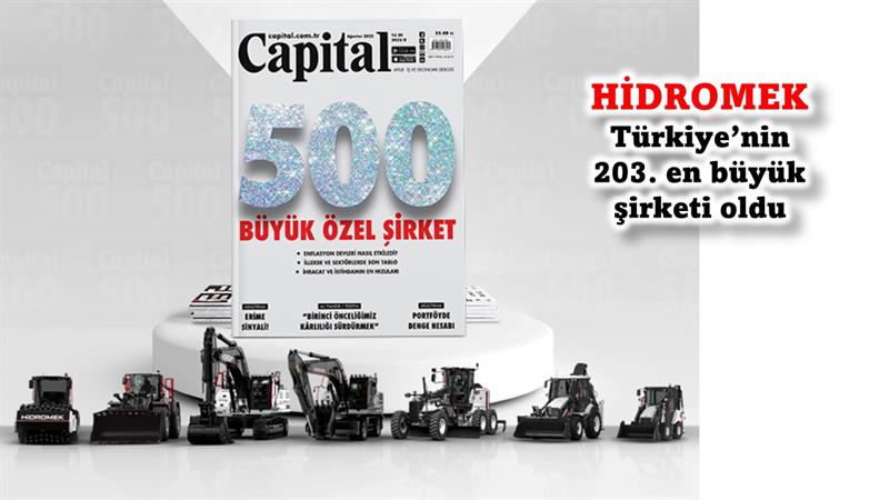 İş Makinası - HİDROMEK Türkiye’nin 203. en büyük şirketi oldu