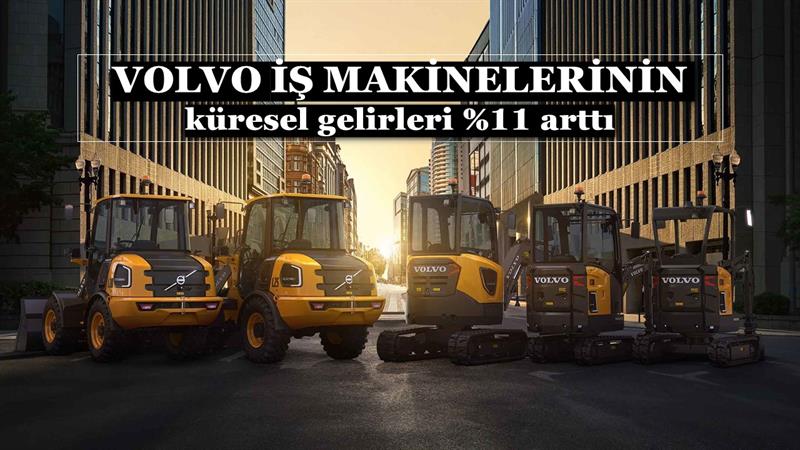 İş Makinası - Volvo İş Makinelerinin küresel gelirleri %11 arttı