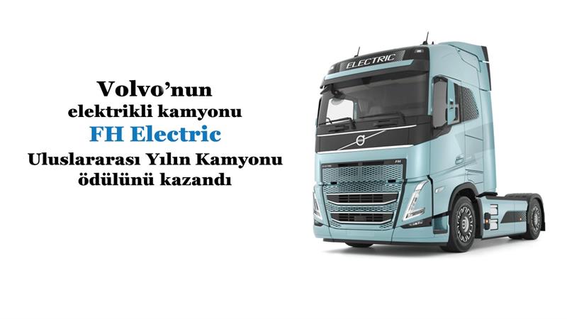 İş Makinası - VOLVO’NUN ELEKTRIKLI KAMYONUNA ULUSLARARASI YILIN KAMYONU ÖDÜLÜ