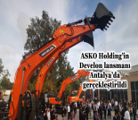 İş Makinası - ASKO HOLDİNG’İN DEVELON LANSMANI ANTALYA’DA GERÇEKLEŞTİRİLDİ Forum Makina