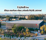 İş Makinası - CEYTECH'TEN DÜNYA MARKASI OLMA YOLUNDA BÜYÜK YATIRIM Forum Makina