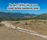 İş Makinası - HAREKET, TÜRKİYE’NİN EN UZUN RÜZGAR TÜRBİNİ KANATLARINI TAŞIDI Forum Makina