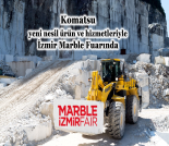 İş Makinası - KOMATSU, YENİ NESİL ÜRÜN VE HİZMETLERİYLE İZMİR MARBLE FUARINDA Forum Makina