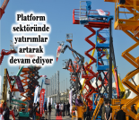 İş Makinası - Platform sektöründe yatırımlar artarak devam ediyor Forum Makina