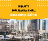 İş Makinası - İNŞAATTA TOPARLANMA SINIRLI, DENGE ARAYIŞI SÜRÜYOR Forum Makina