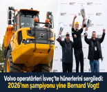 İş Makinası - VOLVO OPERATÖRLERİ DÜNYA ŞAMPİYONLUĞU İÇİN HÜNERLERİNİ SERGİLEDİ Forum Makina