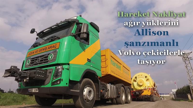 İş Makinası - Hareket Nakliyat ağır yüklerini Allison şanzımanlı Volvo çekicilerle taşıyor