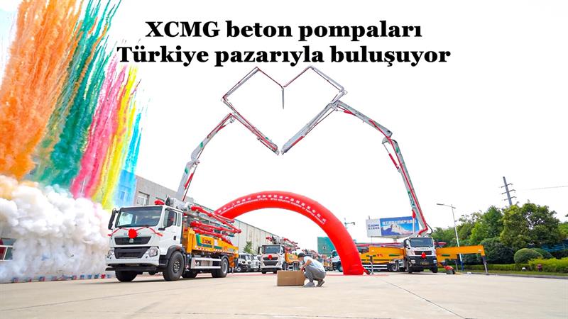 İş Makinası - XCMG BETON POMPALARI TÜRKİYE PAZARIYLA BULUŞUYOR