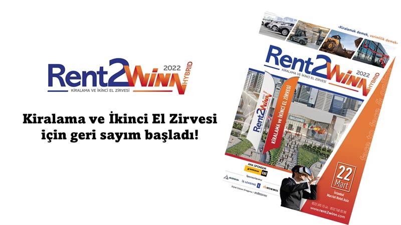 İş Makinası - Rent2 Winn 2022 Kiralama ve İkinci El Zirvesi İçin Geri Sayım Başladı!