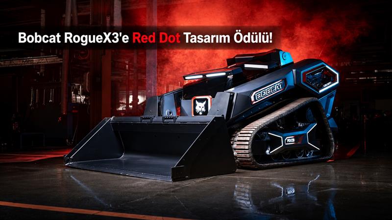 İş Makinası - BOBCAT ROGUEX3'E RED DOT TASARIM ÖDÜLÜ