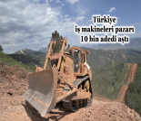 İş Makinası - TÜRKİYE İŞ MAKİNELERİ PAZARI 10 BİN ADEDİ AŞTI Forum Makina